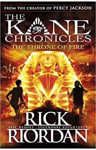 The Kane Chronicles 2 The Throne of Fire
